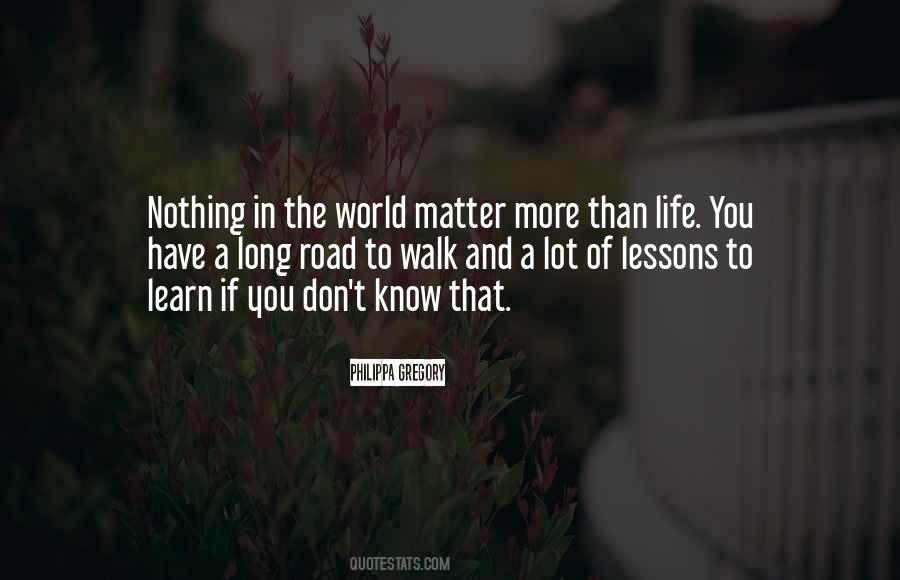 Lessons To Learn In Life Quotes #1086460