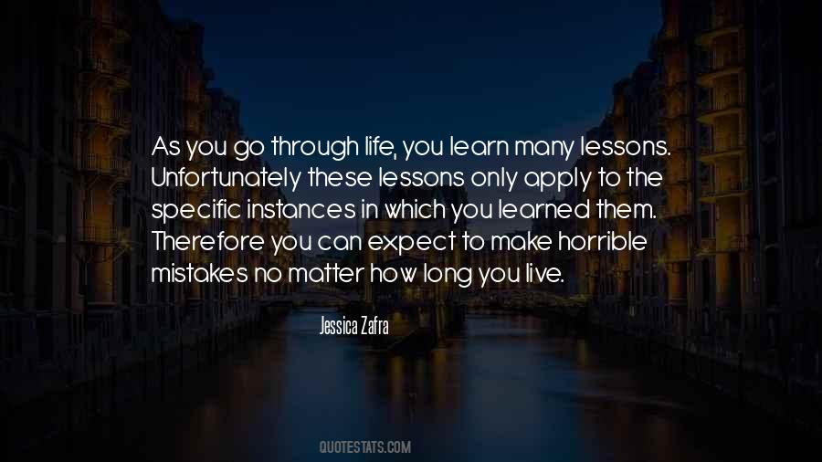 Lessons To Learn In Life Quotes #418630