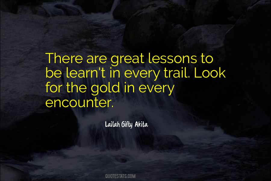Lessons To Learn In Life Quotes #500139