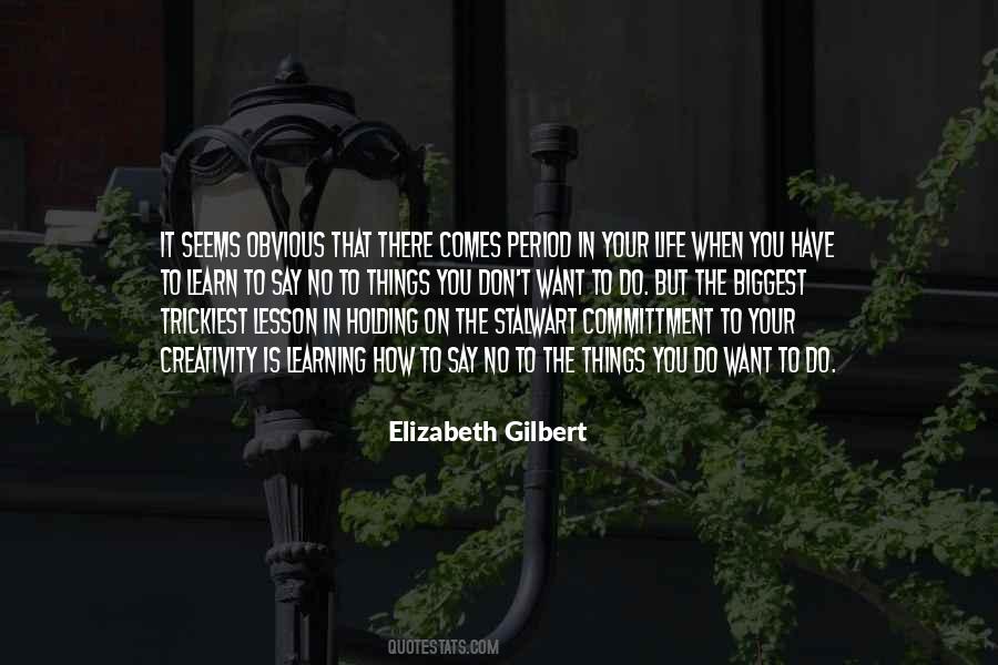 Lessons To Learn In Life Quotes #772510