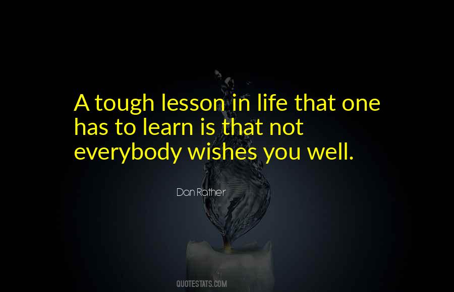 Lessons To Learn In Life Quotes #786575