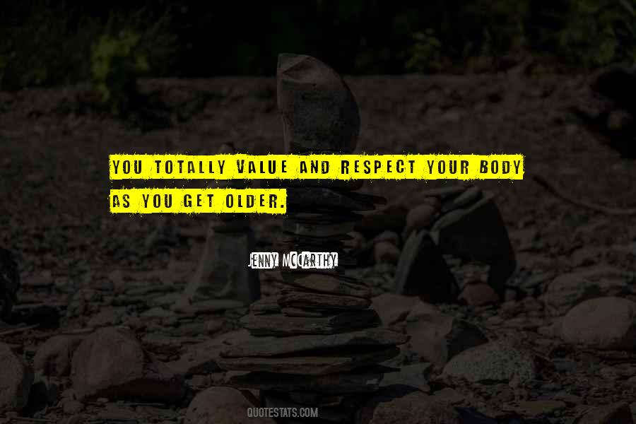 Respect Value Quotes #1528831