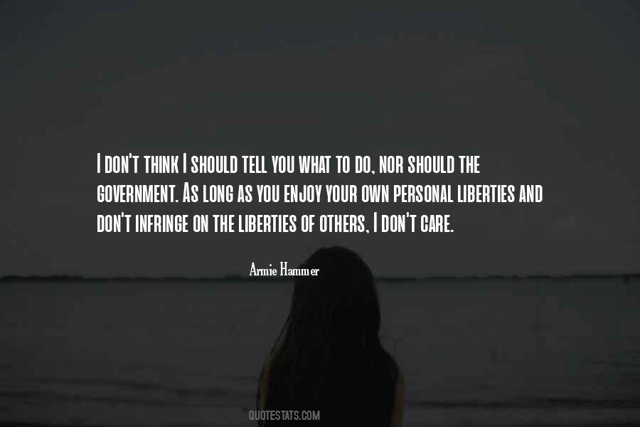 Don't Tell Others What To Do Quotes #132424