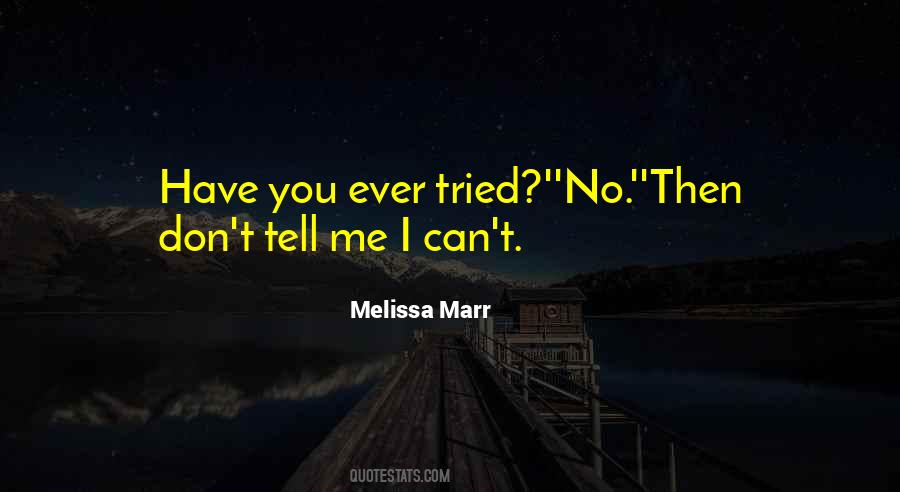 Don't Tell Others What To Do Quotes #903