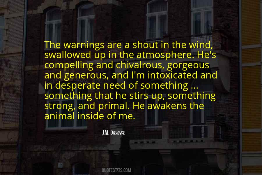 Stirs Up In Quotes #1749715