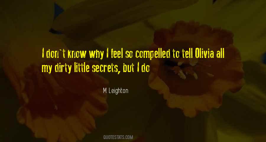 Don't Tell Secrets Quotes #1655666