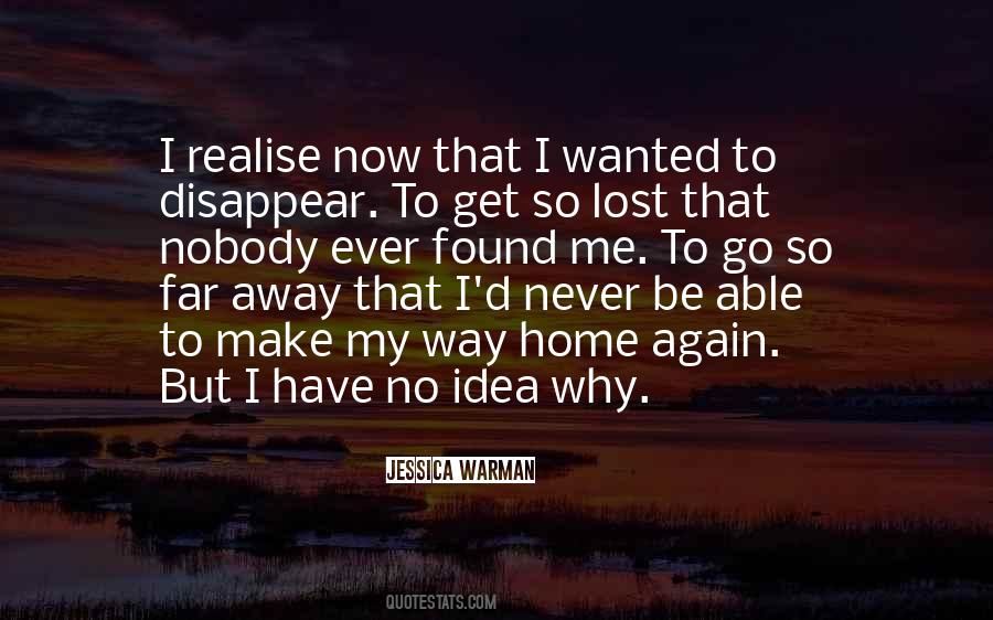 Nobody Home Quotes #1503638