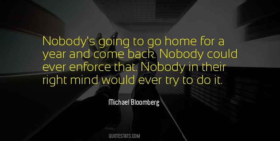Nobody Home Quotes #417591