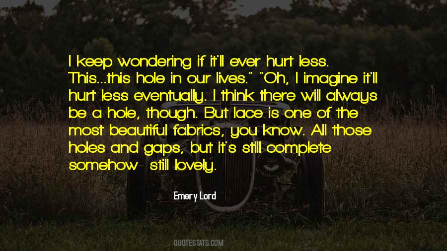 The Most Hurt Quotes #187762