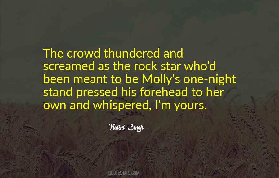 Stand Out In A Crowd Quotes #1095765