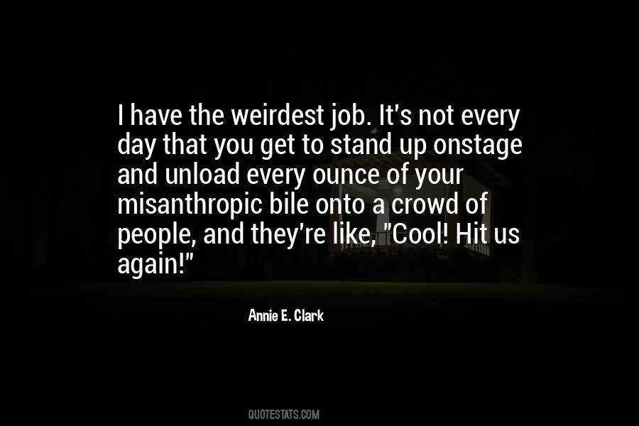 Stand Out In A Crowd Quotes #1370642