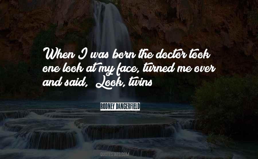 My Twins Quotes #1429152