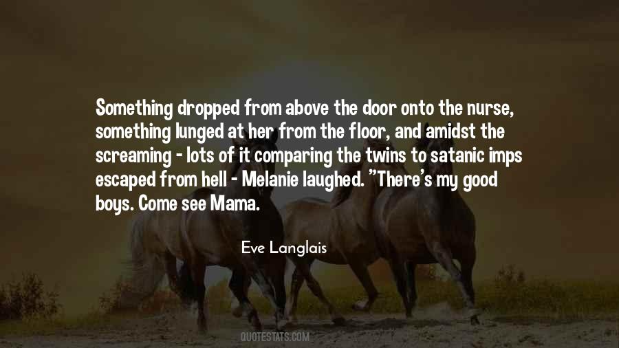 My Twins Quotes #1631712