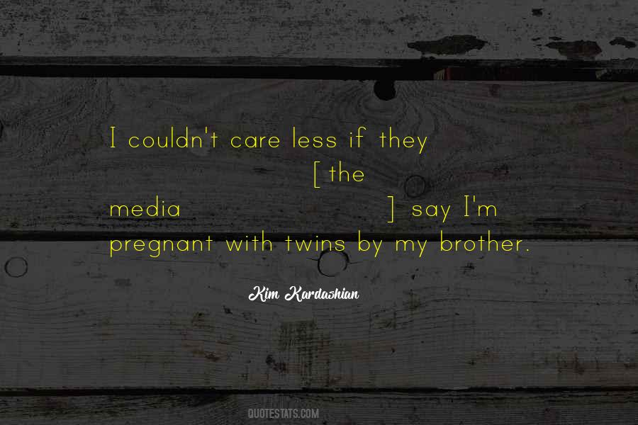 My Twins Quotes #710671