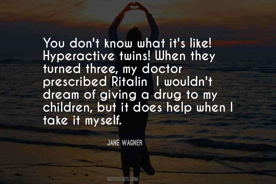 My Twins Quotes #797048