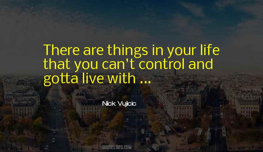 Control Inspirational Quotes #1122612