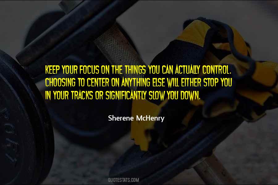 Control Inspirational Quotes #180316