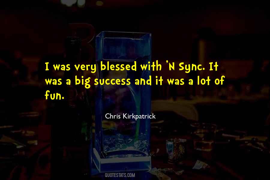 Quotes About Blessed With #1576994