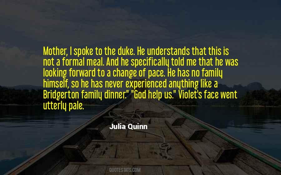 He Understands Me Quotes #250645
