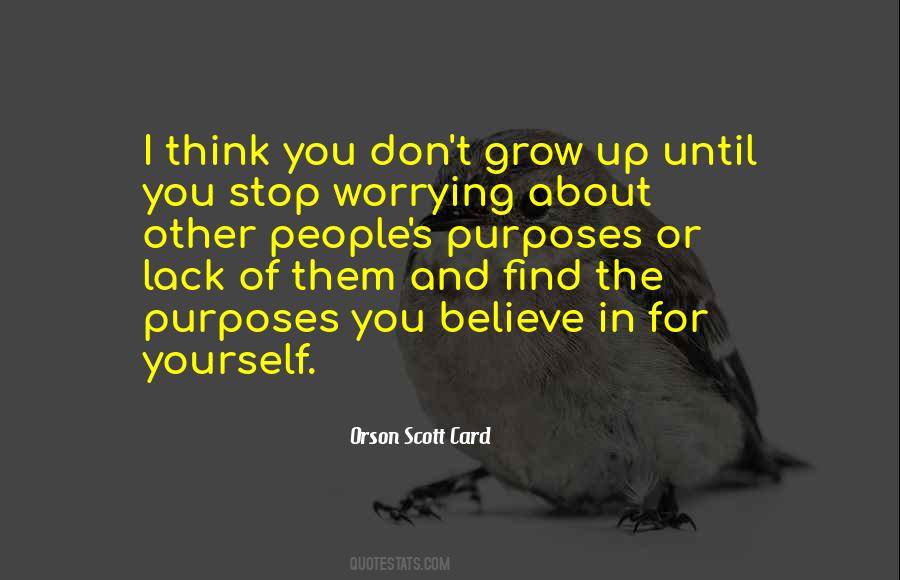 Don't Think About Yourself Quotes #1288659