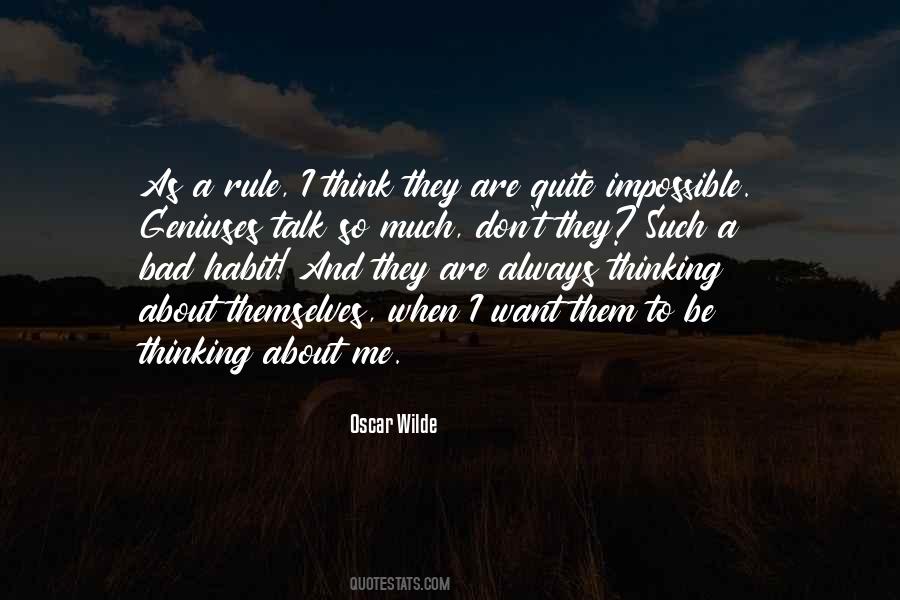 Don't Think Bad About Me Quotes #1326704