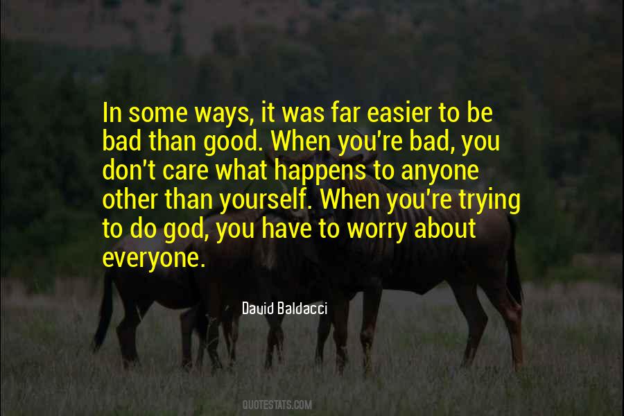 Don't Think Bad About Me Quotes #31617