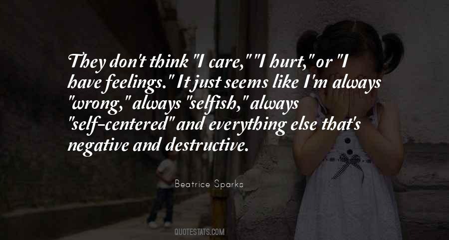 Don't Think I Care Quotes #1474767