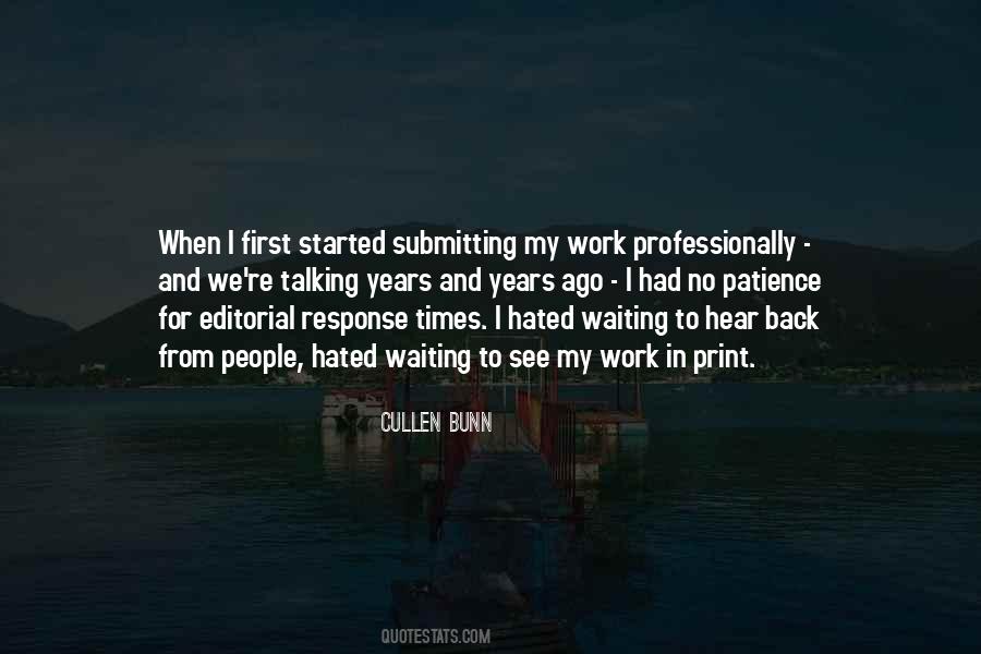 Waiting For Years Quotes #1605198
