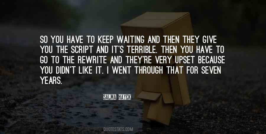 Waiting For Years Quotes #1646152