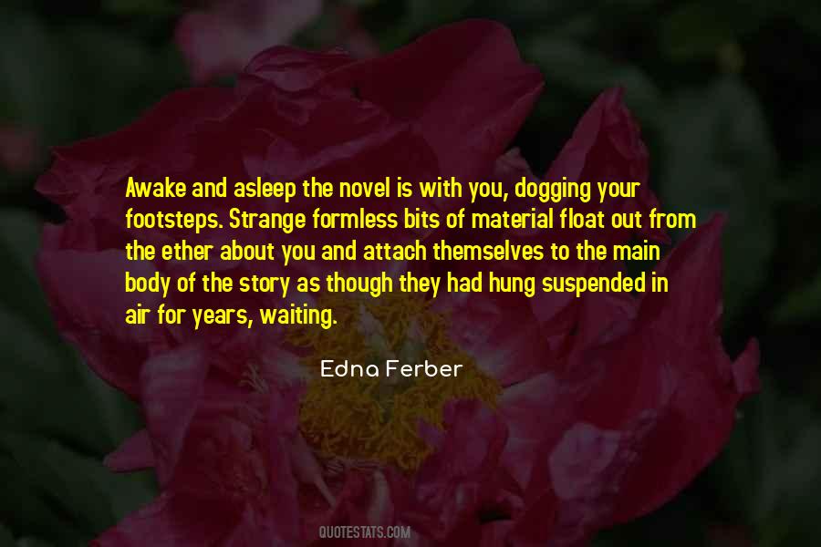 Waiting For Years Quotes #436749