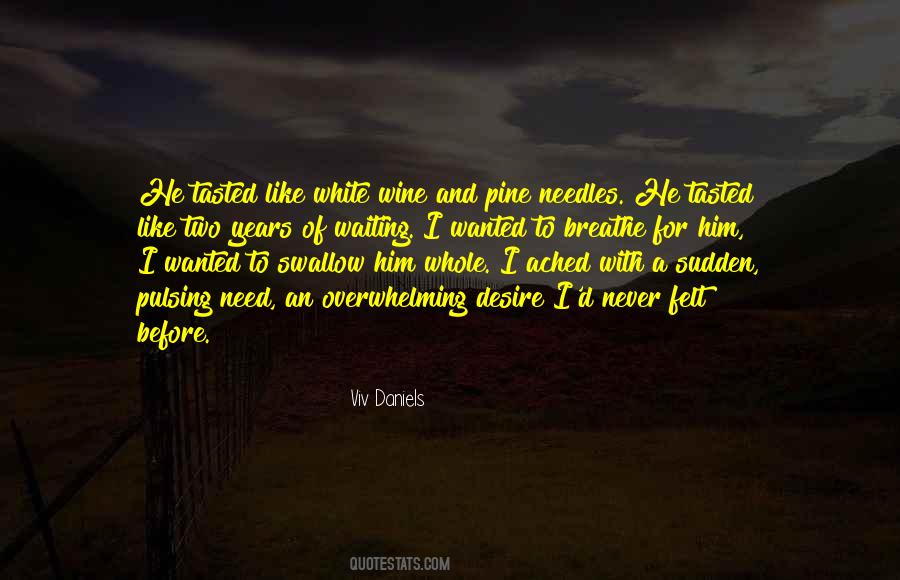 Waiting For Years Quotes #602021
