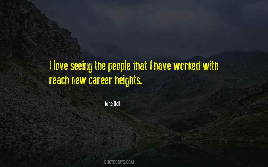 I Love Heights Quotes #413495