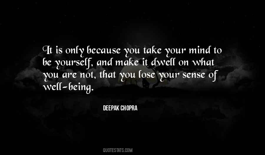 If You Dwell On The Past Quotes #39488