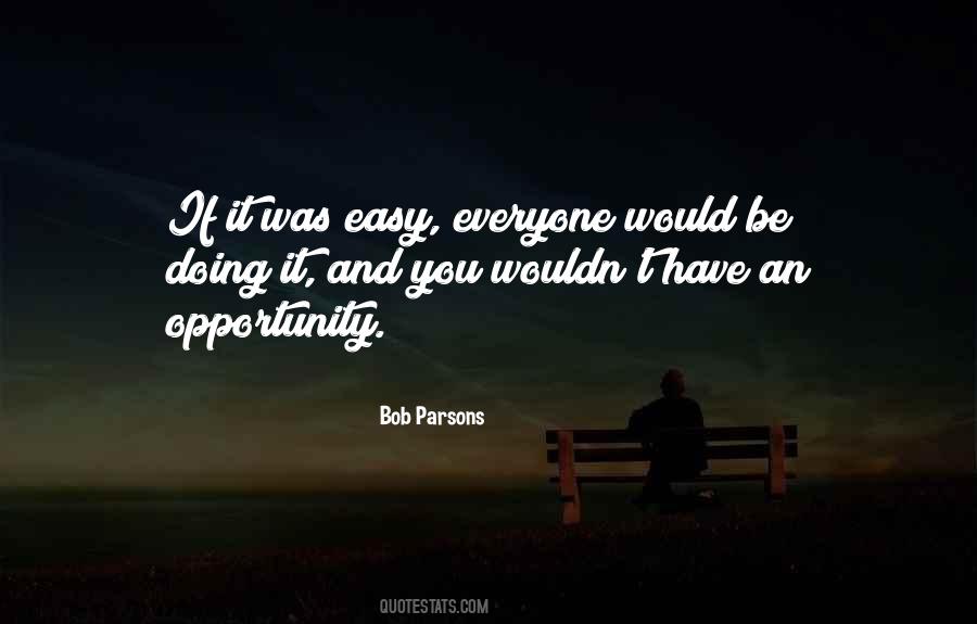 If It Was Easy Quotes #1604096