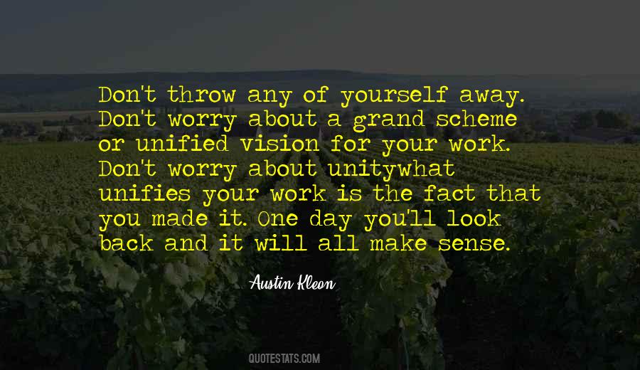 Don't Throw It Away Quotes #617719