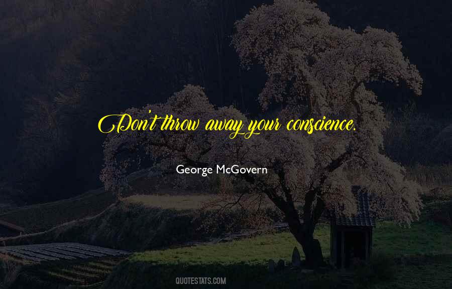 Don't Throw Me Away Quotes #520572