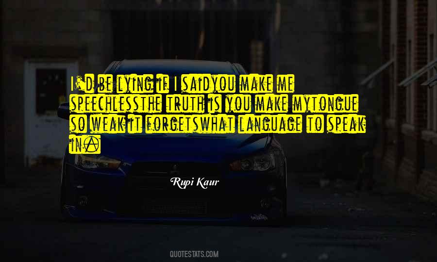 I M Speechless Quotes #583312