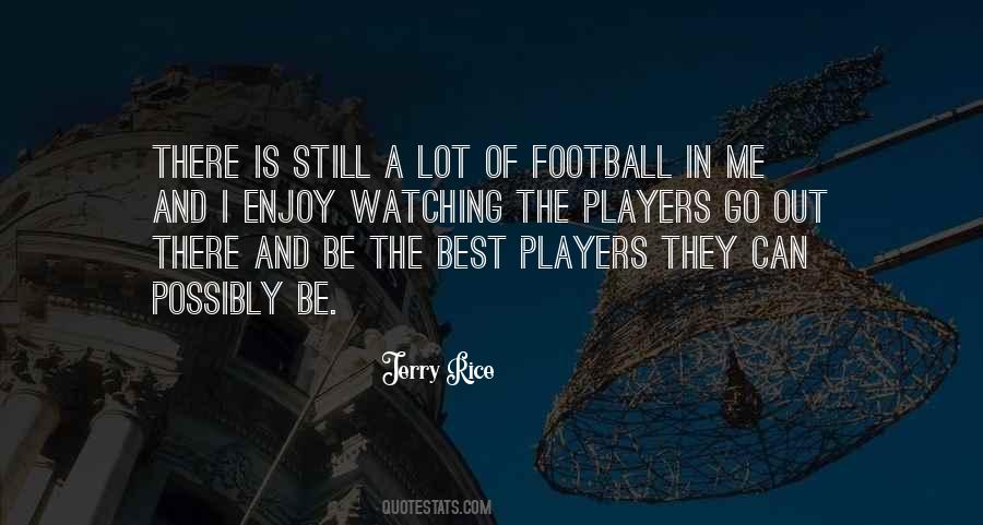 Best Football Players Quotes #1398240