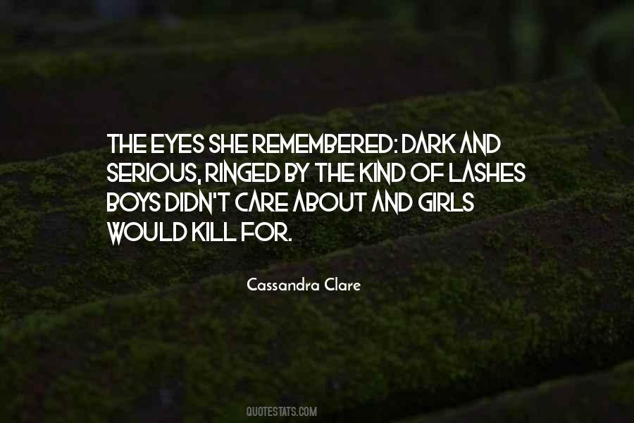 Serious Eyes Quotes #1622442