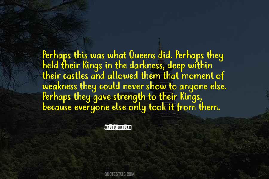 Darkness Strength Quotes #1396640