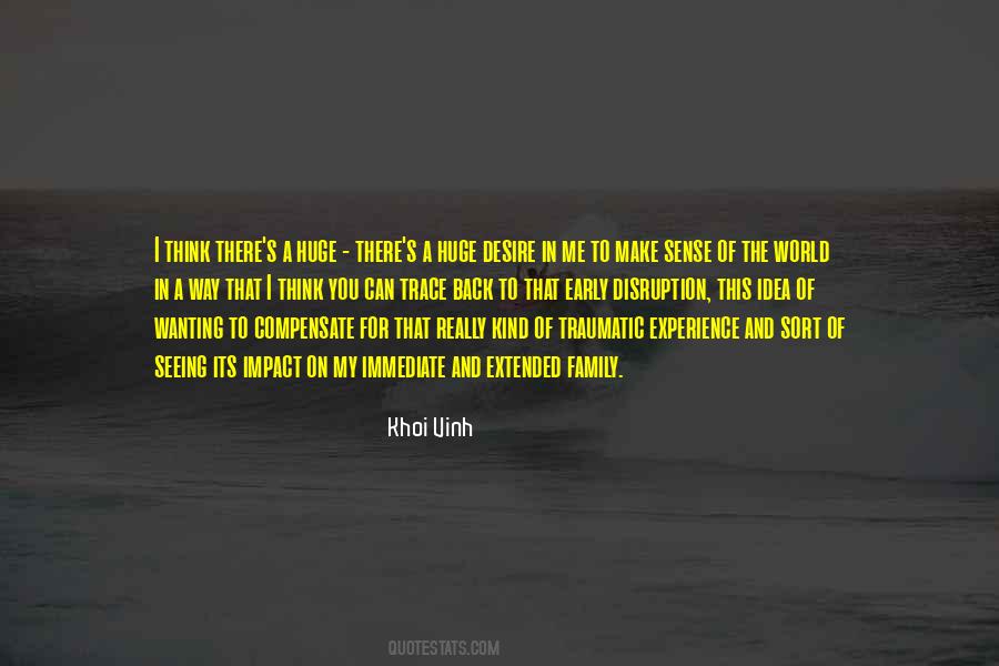 Quotes About A Traumatic Experience #1636756