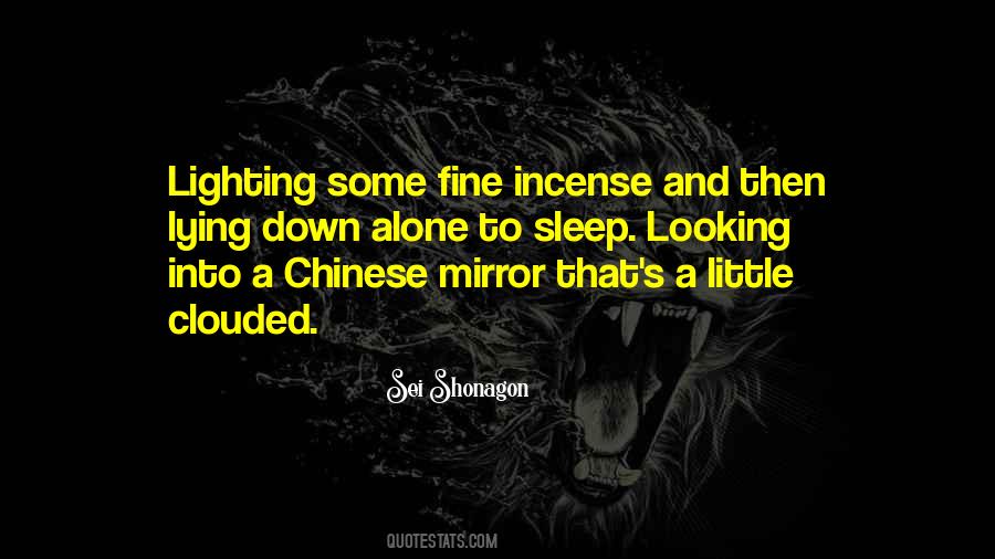Quotes About Looking At Yourself In A Mirror #166677