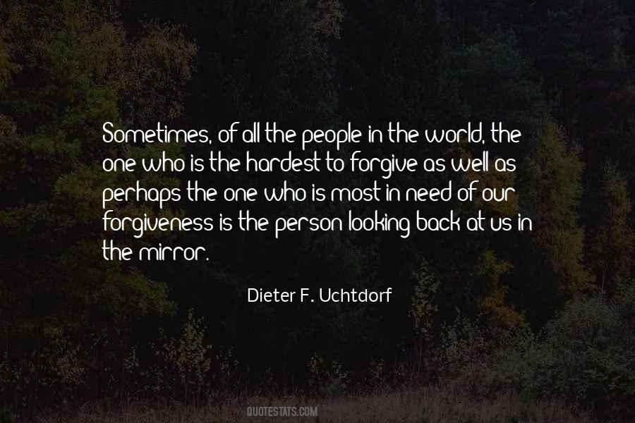 Quotes About Looking At Yourself In A Mirror #176044