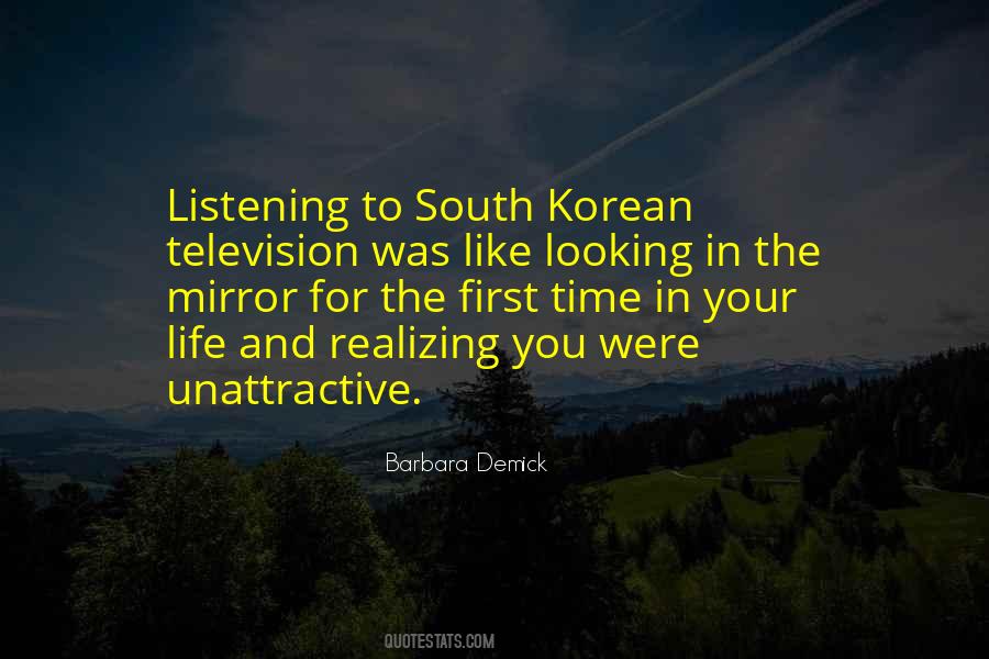 Quotes About Looking At Yourself In A Mirror #182549
