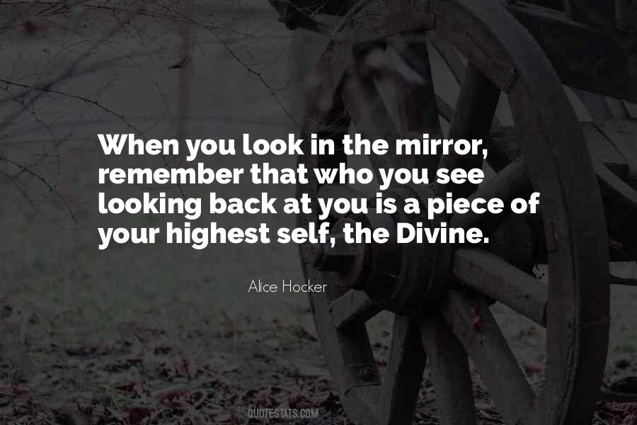 Quotes About Looking At Yourself In A Mirror #51158