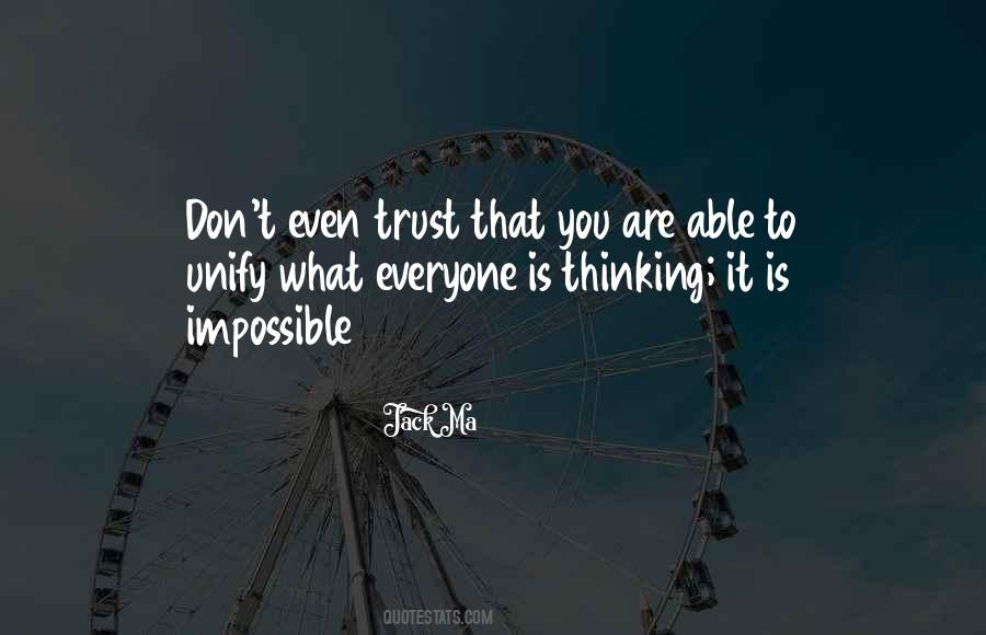 Don't Trust Everyone Quotes #44442