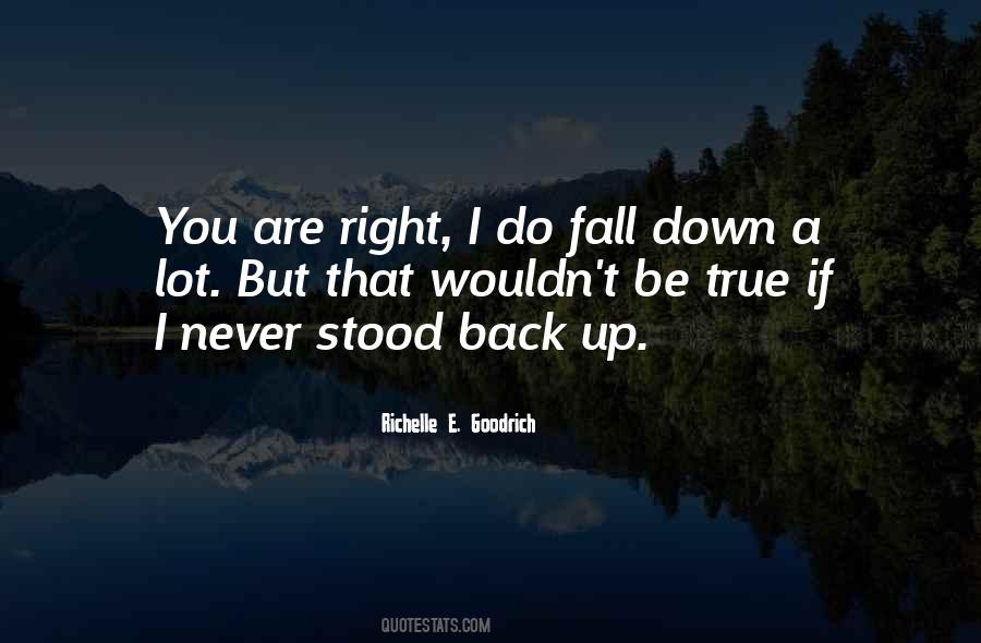 Fall But Get Back Up Quotes #1786147