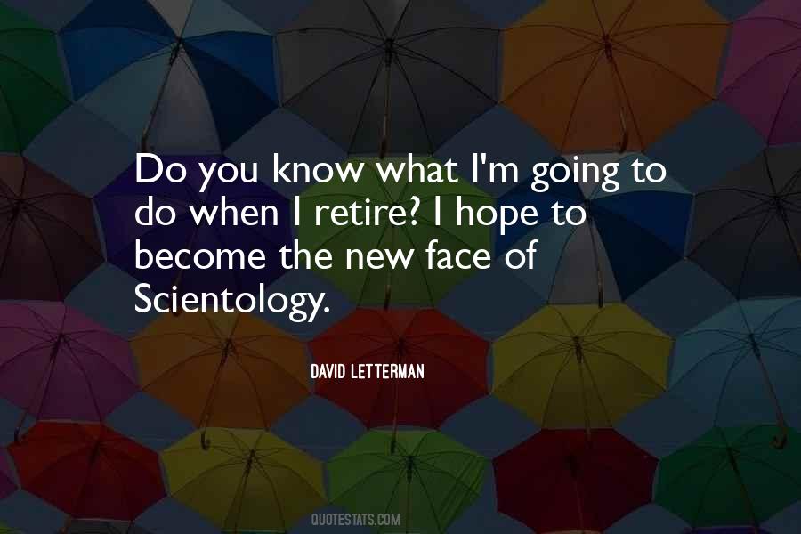 When You Retire Quotes #23342