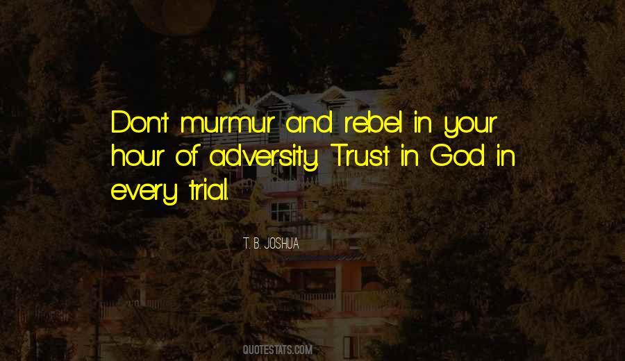 Don't Trust God Quotes #85874
