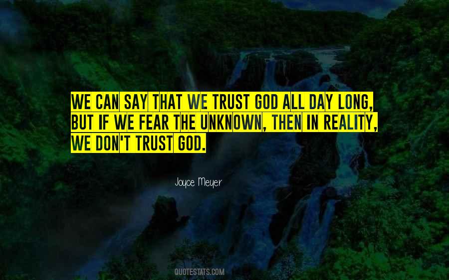 Don't Trust God Quotes #996534